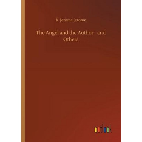 The Angel and the Author - and Others Paperback, Outlook Verlag, English, 9783732693672