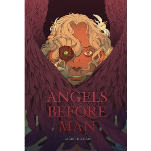 (영문도서) Angels Before Man Hardcover, Rafaelnicolas, English, 9798987043554
