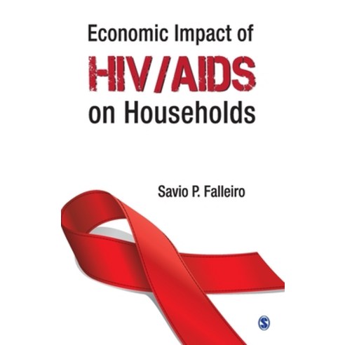 Economic Impact of HIV/AIDS on Households Paperback, Sage - 가격 변동 추적 ...