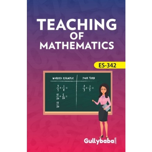 (영문도서) ES-342 Teaching Of Mathematics Paperback, Gullybaba Publishing House ..., English, 9789381638071