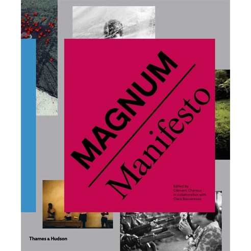Magnum Manifesto, Thames & Hudson