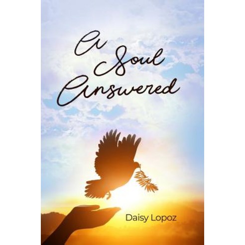 (영문도서) A Soul Answered Paperback, Rosedog Books, English, 9781480979703