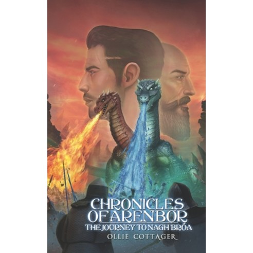 (영문도서) Chronicles of Arenbór: The journey to Nagh-Bróa Paperback, Independently Published, English, 9798533614368