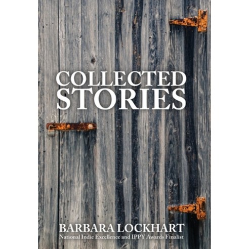 (영문도서) Collected Stories Hardcover, Secant Publishing LLC, English, 9781944962883