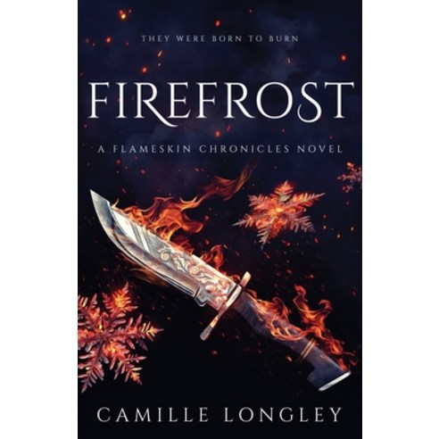 Firefrost Paperback, Camille Longley