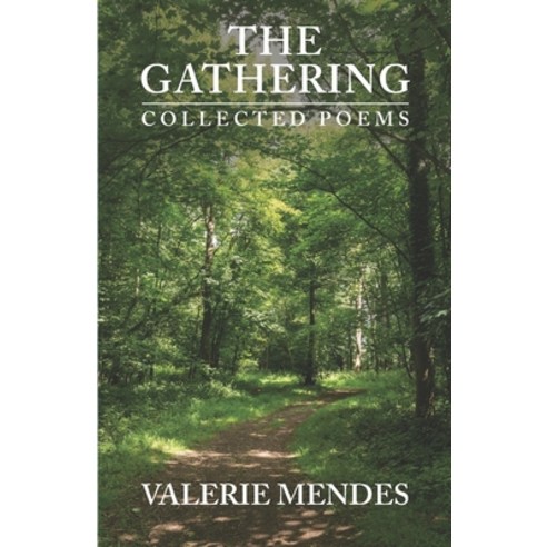 (영문도서) The Gathering: Collected Poems Paperback, Vmbooks, English, 9781838249083