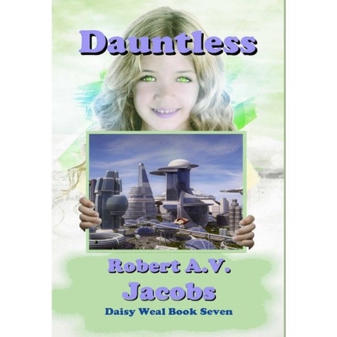 Dauntless Hardcover, Lulu.com, English, 9780244447144