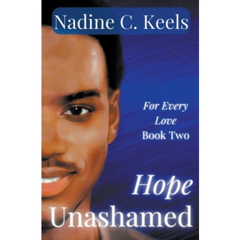 (영문도서) Hope Unashamed Paperback, Nadine C. Keels, English, 9798201058692