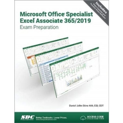 Microsoft Office Specialist Excel Associate 365 - 2019 Exam Preparation, SDC Publications, English, 9781630573324