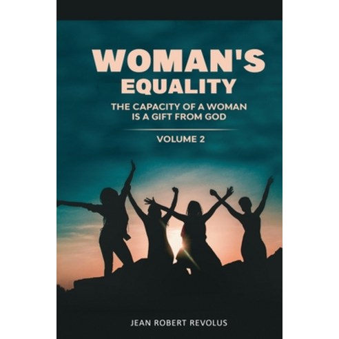 (영문도서) Woman''s Equality Paperback, Jean Robert Revolus, English, 9798888623787