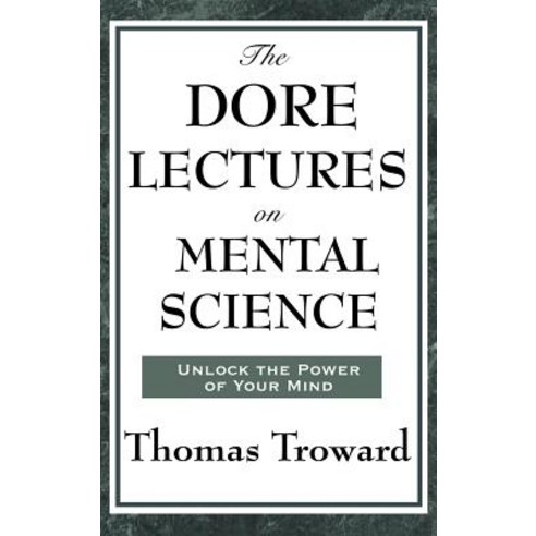 (영문도서) The Dore Lectures on Mental Science Hardcover, Wilder Publications, English, 9781515436478
