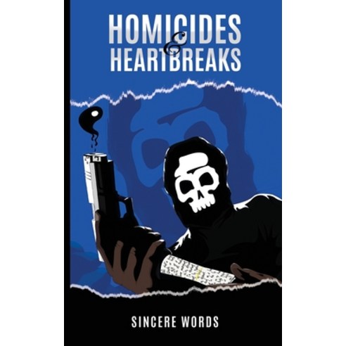 (영문도서) Homicides & Heartbreaks Paperback, Antonio Maynor LLC, English, 9781088014677