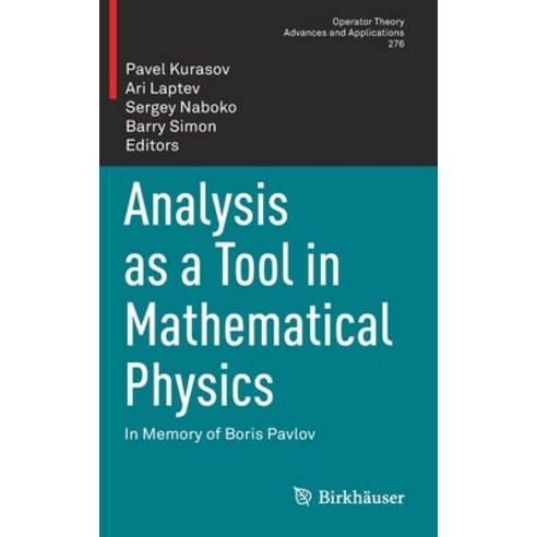 Analysis as a Tool in Mathematical Physics: In Memory of Boris Pavlov Hardcover, Birkhauser