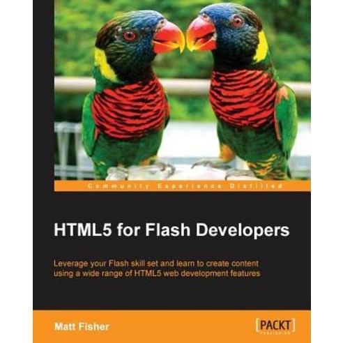 Html5 for Flash Developers, Packt Publishing