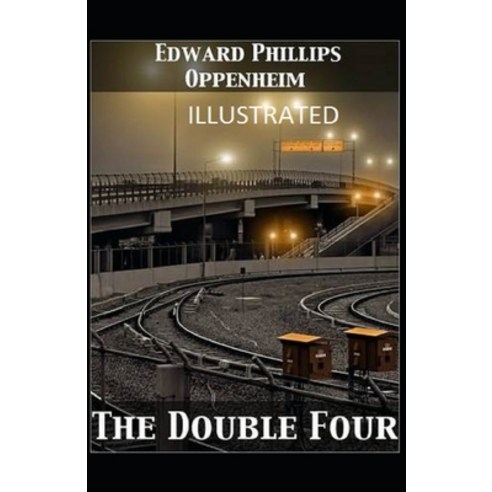 The Double Four Illustrated Paperback, Independently Published, English, 9798563279346