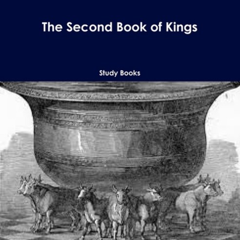 The Second Book of Kings Paperback, Lulu.com, English, 9781387342471