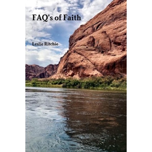 FAQ''s of Faith Paperback, Lulu.com, English, 9780359132812