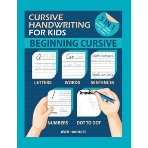 Cursive Handwriting For Kids: The Easy way to Learn Cursive Writing. Trace Practice Letters Words ... Paperback, Independently Published, English, 9798693194861