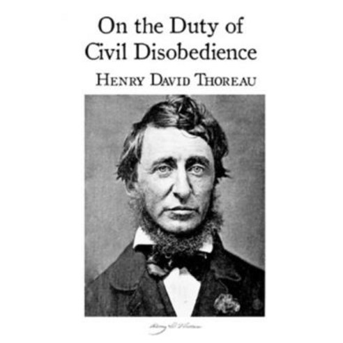 On the Duty of Civil Disobedience Annotated Paperback, Independently Published, English, 9798747083813