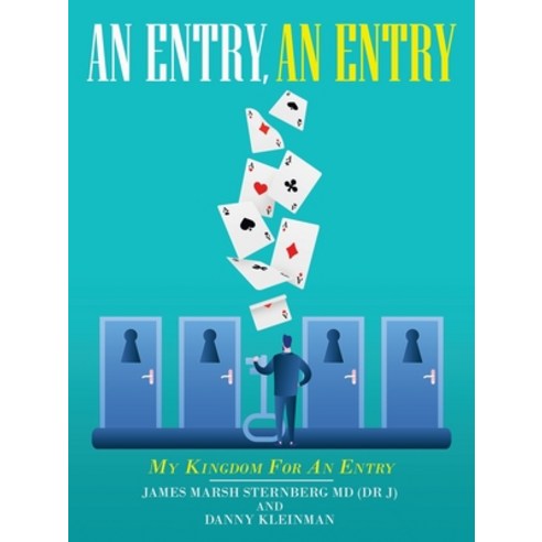 (영문도서) An Entry an Entry: My Kingdom for an Entry Paperback, Authorhouse, English, 9781665532181