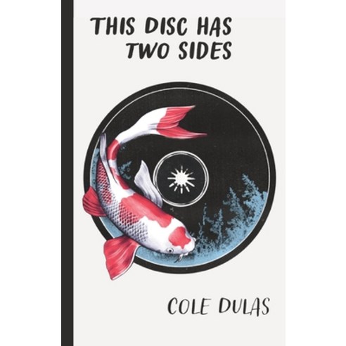 (영문도서) This Disc Has Two Sides Paperback, Moonshell Press, English, 9798989303007