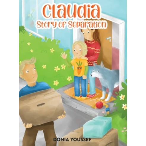 Claudia: Story of Separation Hardcover, Tiny Angel Press Ltd, English, 9781838221348