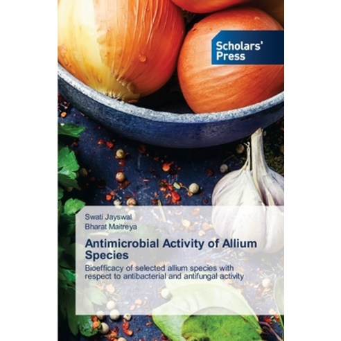 (영문도서) Antimicrobial Activity of Allium Species Paperback, Scholars'' Press, English, 9786205523193