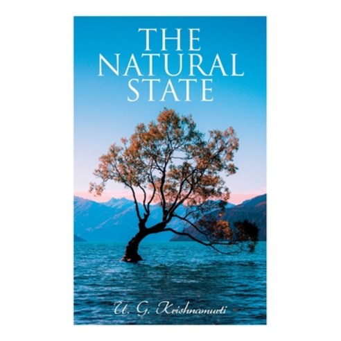 (영문도서) The Natural State Paperback, E-Artnow, English, 9788027341504