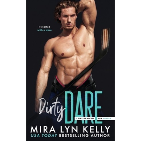 (영문도서) Dirty Dare: A M/M Slayers Hockey Novella Paperback, Independently Published, English, 9798859587155