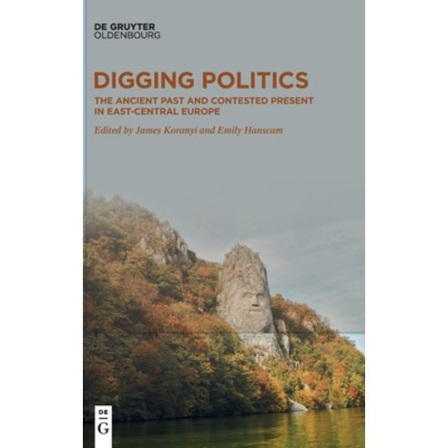 (영문도서) Digging Politics Hardcover, Walter de Gruyter