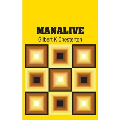 Manalive Hardcover, Simon & Brown