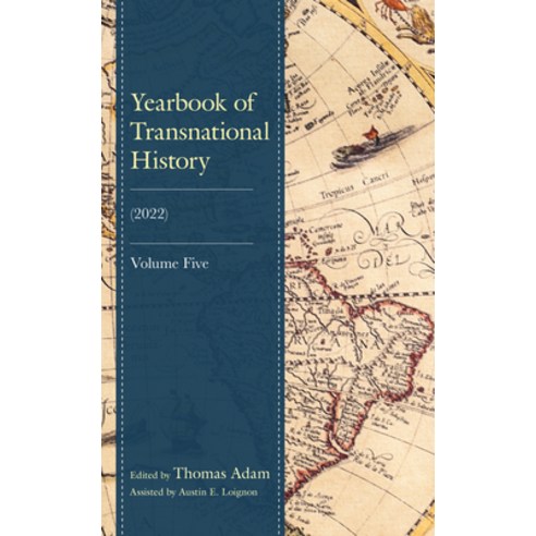 (영문도서) Yearbook of Transnational History: (2022) Volume 5 Hardcover, Fairleigh Dickinson Univers..., English, 9781683933519