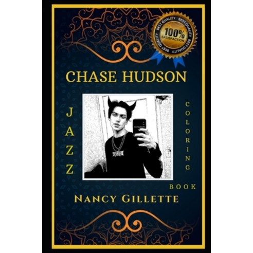 Chase Hudson Jazz Coloring Book: Let''s Party and Relieve Stress the Original Anti-Anxiety Adult Col... Paperback, Independently Published