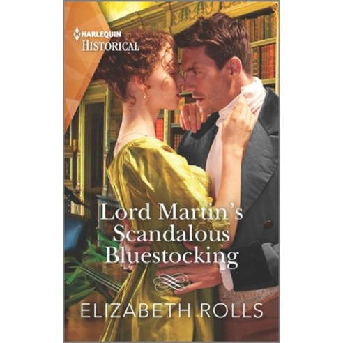 (영문도서) Lord Martin''s Scandalous Bluestocking Mass Market Paperbound, Harlequin Special Releases, English, 9781335723598