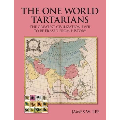 (영문도서) The One World Tartarians (black and white): 1st Paperback, James W. Lee, English, 9798987425015