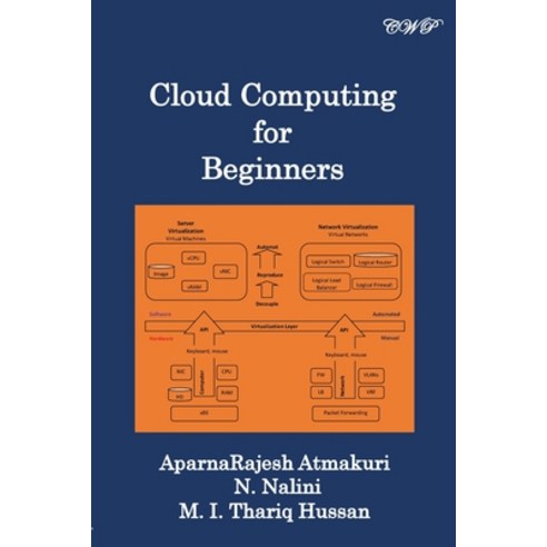 Cloud Computing for Beginners Paperback, Central West Publishing, English, 9781925823950