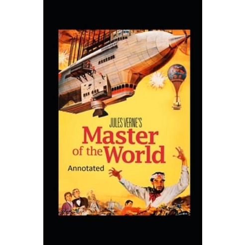 Master of the World Original Edition (Annotated) Paperback, Independently Published, English, 9798731062138