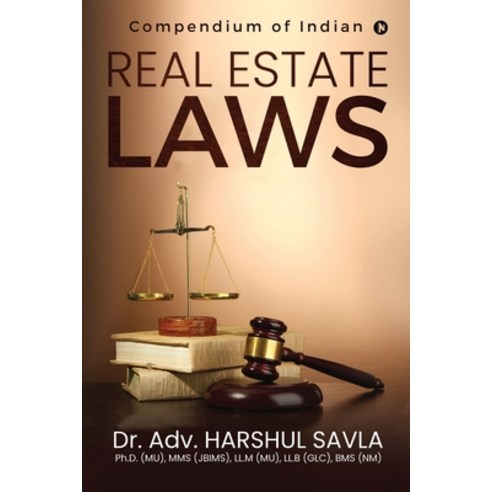 (영문도서) Real Estate Laws: Compendium of Indian Real Estate Laws Paperback, Notion Press, English, 9781639045129
