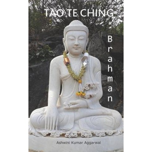Tao Te Ching Brahman Paperback, Independently Published, English, 9781791840280