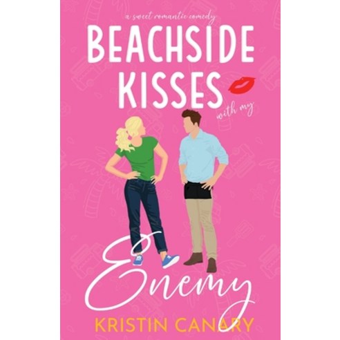 (영문도서) Beachside Kisses With My Enemy: A Sweet Romantic Comedy Paperback, Blue Aster Press, English, 9781961223332