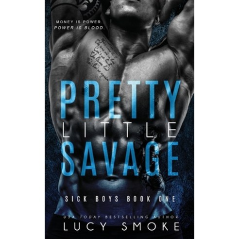Pretty Little Savage Paperback, Independently Published