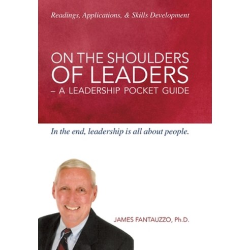 (영문도서) On the Shoulders of Leaders: A Leadership Pocket Guide Hardcover, FriesenPress, English, 9781525562747