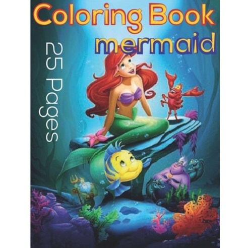 Mermaid - Coloring Book: Relaxing Coloring Pages - 25 Paper - Amazing Patterns Paperback, Independently Published