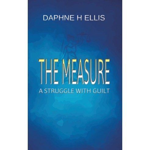 (영문도서) The Measure Hardcover, Austin Macauley, English, 9781398426481