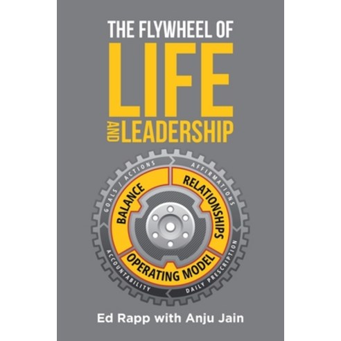 (영문도서) The Flywheel of Life and Leadership Paperback, Page Publishing, Inc., English, 9781662466311
