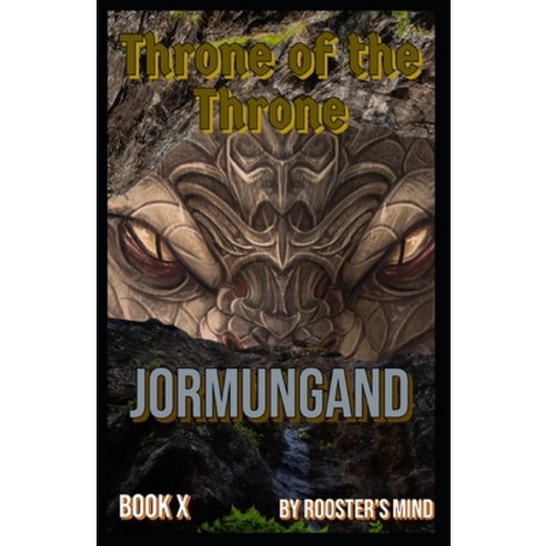 (영문도서) Throne of the Gods: Jormungand: Book X Paperback, Independently Published, English, 9798393056193