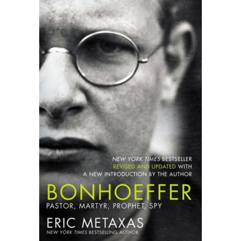 Bonhoeffer: Pastor Martyr Prophet Spy Paperback, Thomas Nelson