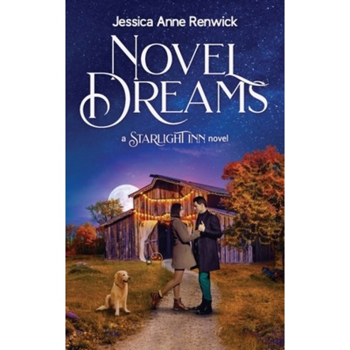(영문도서) Novel Dreams: A Sweet Small Town Romance Paperback, Starfell Press, English, 9781989854082