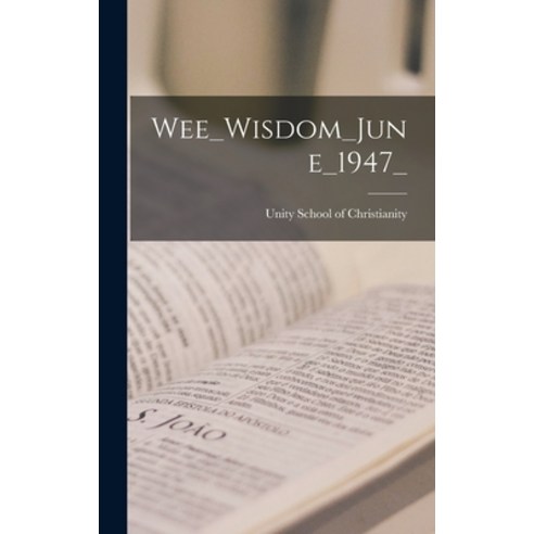 (영문도서) Wee_Wisdom_June_1947_ Hardcover, Hassell Street Press, English, 9781013326165