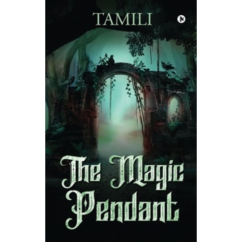 The Magic Pendant Paperback, Notion Press, English, 9781649837585